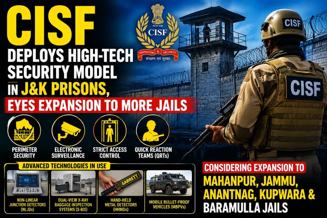 CISF Deploys High-Tech Security Model in J&K Prisons, Eyes Expansion to More Jails
