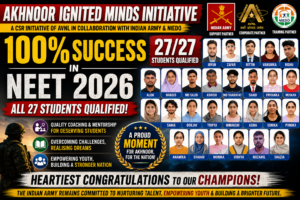 Akhnoor's 'Ignited Minds' Initiative Achieves 100% Success in NEET 2026