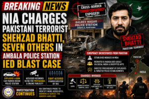 NIA Chargesheets Pakistani Terrorist Shehzad Bhatti, Seven Others in Ambala Police Station IED Blast Case