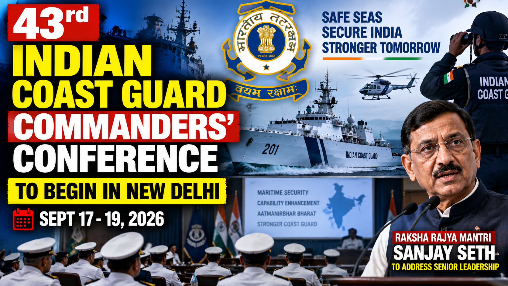 43rd Indian Coast Guard Commanders’ Conference to Begin in New Delhi on September 17