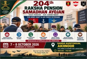 204th Raksha Pension Samadhan Ayojan to Be Held in Akhnoor for Defence Veterans